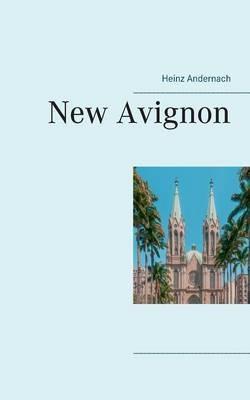 New Avignon - Heinz Andernach - cover