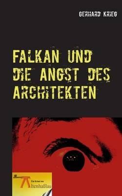 Falkan und die Angst des Architekten - Gerhard Krieg - cover