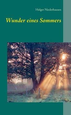 Wunder eines Sommers - Holger Niederhausen - cover