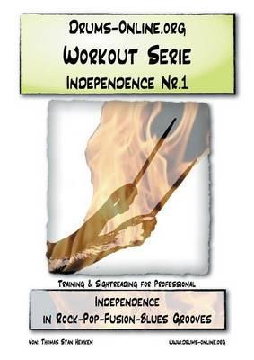Independence Trainer 1: Training & Sightreading fur Professionl. Schlagzeugtrainer - Thomas Stan Hemken - cover