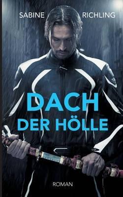 Dach der Hölle - Sabine Richling - cover