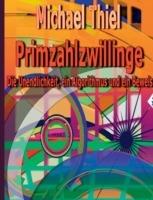 Primzahlzwillinge: Die Unendlichkeit, ein Algorithmus und ein Beweis - Michael Thiel - cover