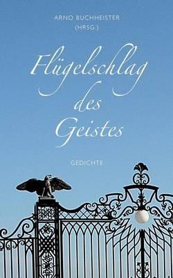 Flügelschlag des Geistes: Gedichte - cover