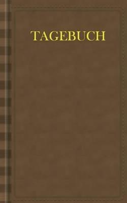 Tagebuch (Notizbuch): Motiv Notizbuch, Notebook, Einschreibbuch, Diary, Notes, Buch für Notizen im praktischen Pocketformat, Geschenkbuch, Geschenkbücher, Humor, Lachen, Spass - Theo Von Taane - cover