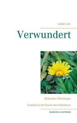Verwundert: Heilsames Misslingen - Lasse Los - cover