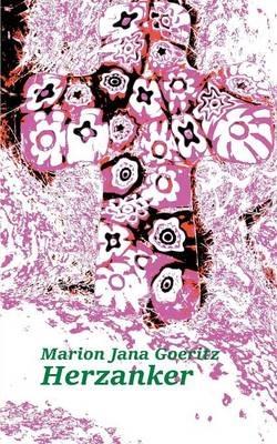 Herzanker - Marion Jana Goeritz - cover