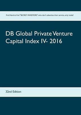 DB Global Private Venture Capital Index IV- 2016: 32nd Edition - cover