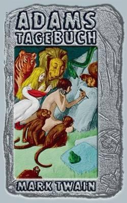 Adams Tagebuch - Mark Twain - cover