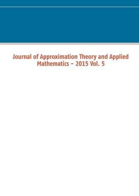 Journal of Approximation Theory and Applied Mathematics - 2015 Vol. 5 - cover
