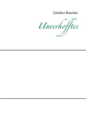Unverhofftes - Günther Butscher - cover