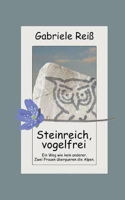 Steinreich, vogelfrei - Gabriele Reiß - cover