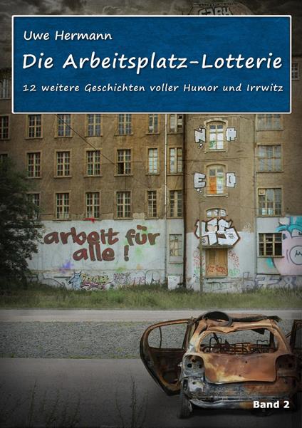 Die Arbeitsplatz-Lotterie