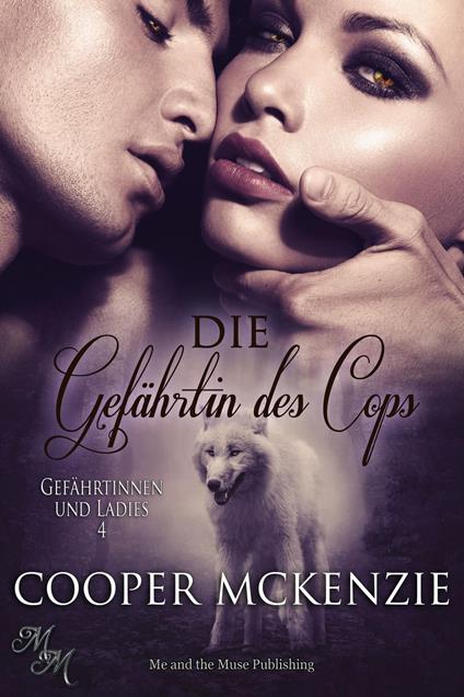 Die Gefährtin des Cops