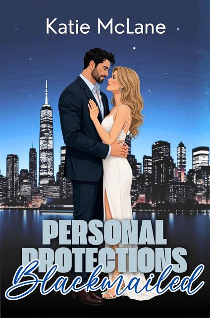 Personal Protections - Blackmailed