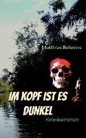 Im Kopf ist es dunkel - Matthias Behrens - cover