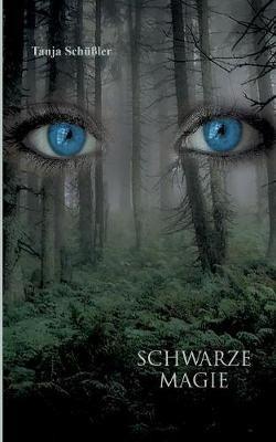Schwarze Magie - Tanja Schussler - cover