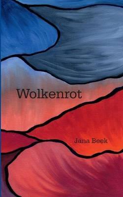 Wolkenrot - Jana Beek - cover