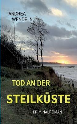Tod an der Steilküste - Andrea Wendeln - cover