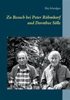Zu Besuch bei Peter Rühmkorf und Dorothee Sölle - Ilka Scheidgen - cover