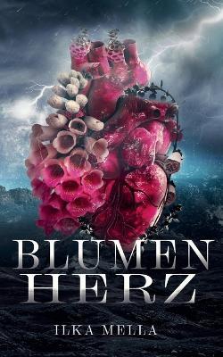 Blumenherz - Ilka Mella - cover