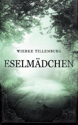 Eselmadchen - Wiebke Tillenburg - cover
