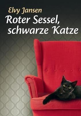 Roter Sessel, schwarze Katze - Elvy Jansen - cover