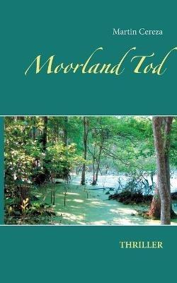 Moorland Tod - Martin Cereza - cover