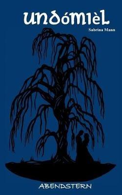 Undómièl: Abendstern - Sabrina Mann - cover
