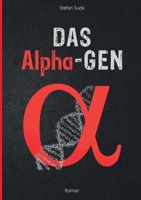 Das Alpha-Gen - Stefan Sude - cover