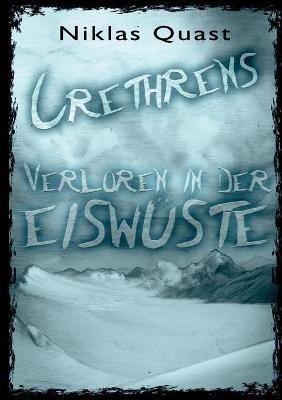 Crethrens - Verloren in der Eiswüste - Niklas Quast - cover