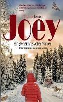 Joey Ein geheimnisvoller Winter: Und am Ende siegt die Liebe - Trinity Jones - cover