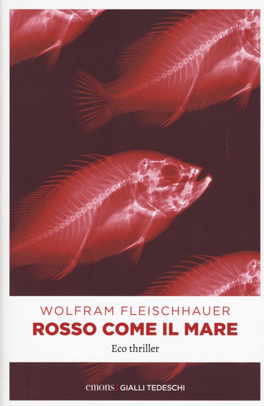 Rosso come il mare - Wolfram Fleischhauer - copertina