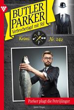 Parker plagt die Petrijünger