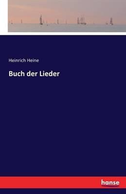 Buch der Lieder - Heinrich Heine - cover