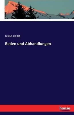 Reden und Abhandlungen - Justus Liebig - cover