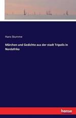 Marchen und Gedichte aus der stadt Tripolis in Nordafrika