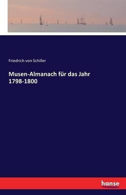 Musen-Almanach fur das Jahr 1798-1800 - Friedrich Von Schiller - cover
