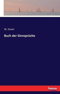 Buch der Sinnspruche - W Koner - cover