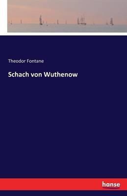 Schach von Wuthenow - Theodor Fontane - cover