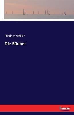 Die Räuber - Friedrich Schiller - cover