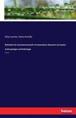 Bibliothek für Socialwissenschaft mit besonderer Rücksicht auf sociale Anthropologie und Pathologie: 9. Band