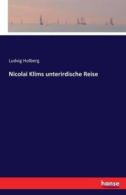 Nicolai Klims unterirdische Reise - Ludvig Holberg - cover