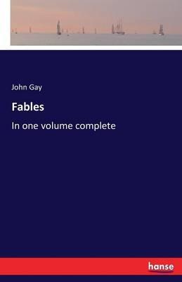 Fables: In one volume complete - John Gay - cover