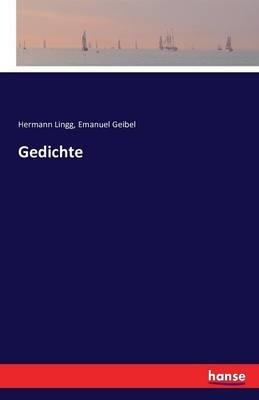Gedichte - Emanuel Geibel,Hermann Lingg - cover