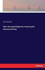Über den psychologischen Ursprung der Raumvorstellung
