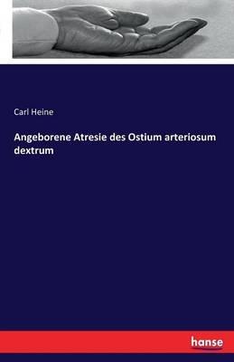 Angeborene Atresie des Ostium arteriosum dextrum - Carl Heine - cover