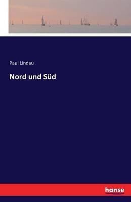 Nord und Süd - Paul Lindau - cover