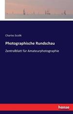 Photographische Rundschau: Zentralblatt fur Amateurphotographie