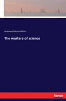 The warfare of science