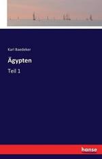 AEgypten: Teil 1